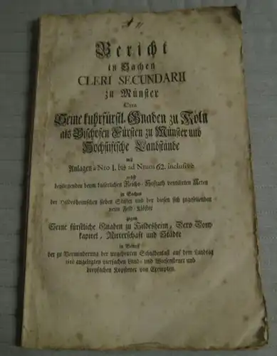 Hochstift Münster.   Maximilian Friedrich von Königsegg Rothenfels ( 1708   1784 ).   an Joseph II.   Mitwirkende: Secretarius P.. 