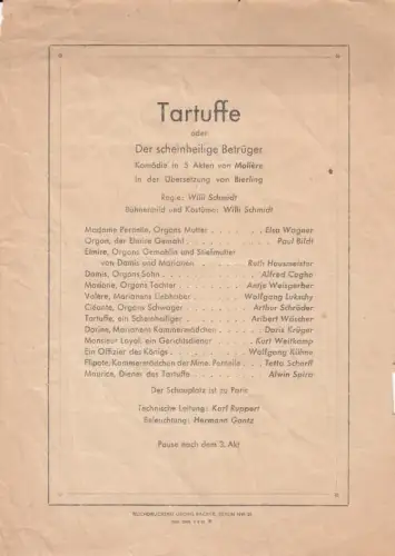 Besetzungszettel zu: Tartuffe oder Der scheinheilige Betrüger. - Mitwirkende: Elsa Wagner, Paul Bildt, Ruth Hausmeister, Alfred Cogho, Antje Weisgerber, Wolfgang Lukschy, Aribert Wäscher, Tetta Scharff und andere