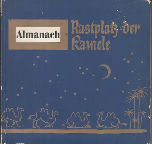 Berliner Presseball: ALMANACH zum Presse- und Funkball Berlin 1956 ( Rastplatz der Kamele ). 