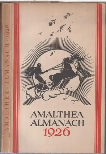 Amalthea Almanach.   Beiträge: Gottfried Keller / Julius Rodenberg / Julius Lange / Oskar Mitis über Kronprinz Rudolf / Jonas Kreppel / Benedetto Croce.. 