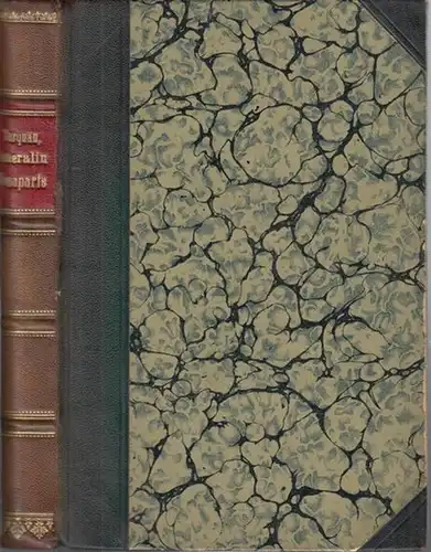 Turquan, Joseph. - Übertragen und bearbeitet von Oskar Marschall von Bieberstein: Die Generalin Bonaparte.
