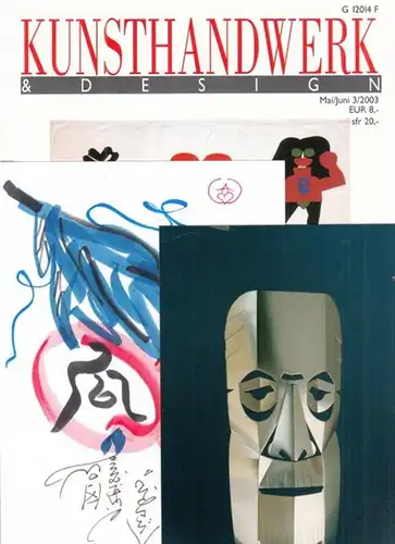 Kunsthandwerk & Design - Ausgabe 2/2003 Mai / Juni