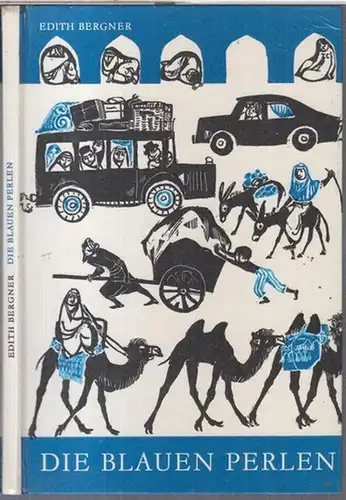 Bergner, Edith. - illustriert von Sigrun Pfitzenreuter: Die blauen Perlen ( = Buchfink-Bücher ). 