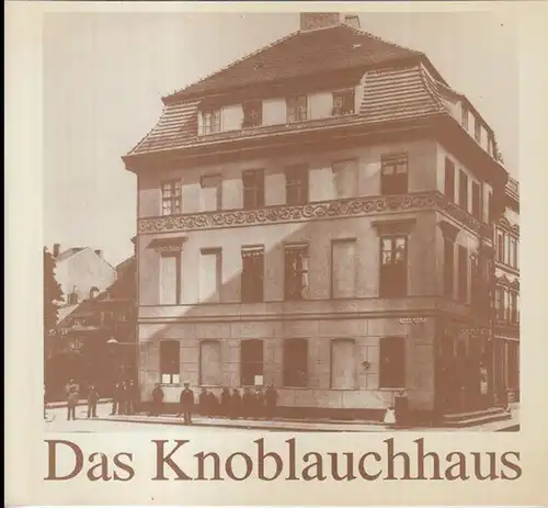 Knoblauchhaus. - Hannelore Bolz u. a: Museum Knoblauchhaus. Familie Knoblauch - ein Beitrag zur Stadtgeschichte Berlins im 19. Jahrhundert. 