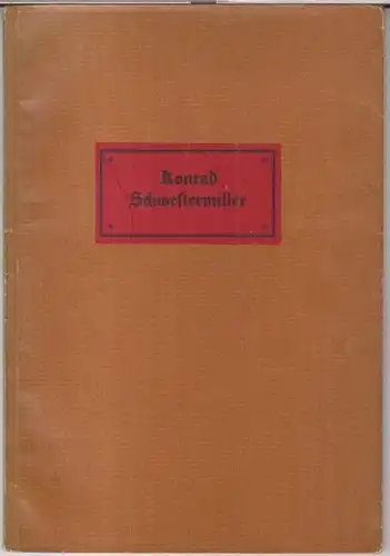 Schwestermiller, Konrad. - Mit Einführung von Julius Schuster. - neu herausgegeben vom Vorstande des Berliner Bibliophilenabends: Regiment und Lehre wider die schwere Krankheit der Pestilenz. - Faksimile. 