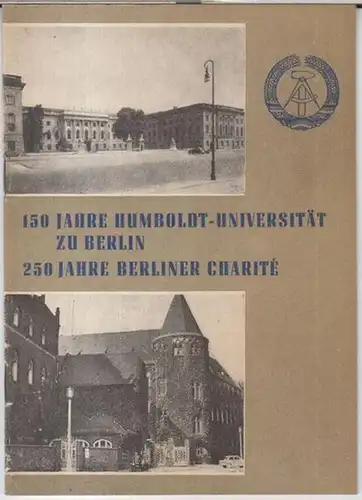 Falk, Gerhard. - herausgegeben vom Festkomitee zur Vorbereitung der 150-Jahrfeier der HU und der 250-Jahrfeier der Charite und dem Ausschuß der Nationalen Front des demokratischen...