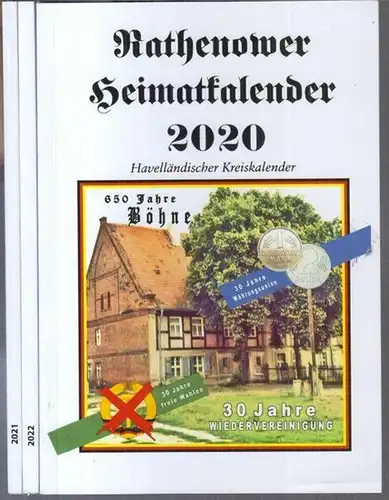 Rathenower Heimatbund e. V.   Heimatkalender.   Red.: Wolfram Bleis: Rathenower Heimatkalender 2020, 2021 und 2022, 64.   66. Jahrgang.. 