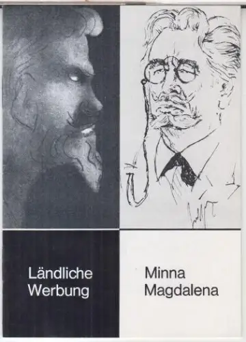 Programmheft zu: Ländliche Werbung / Minna Magdalena. - Regie beider Stücke: Hans W. Hamacher. - Bühnenbild: Werner Juhrke. - Darsteller: Harry Wüstenhagen, Brigitte Grothum u. a