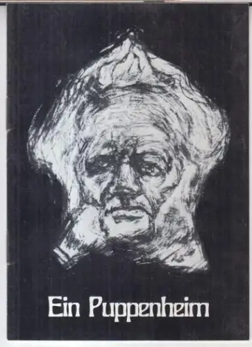 Programmheft zu: Ein Puppenheim ( Nora ). - Deutsche Fassung und Inszenierung: Rudolf Noelte. - Bühnenbild: Jürgen Rose. - Darsteller: Werner Kreindl, Cordula Trantow, Wilhelm Meyer, Christa Rossenbach, Ulrich Matschoss, Rita Graun