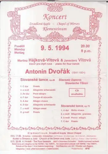 Klementinum. - Martina Hajkova-Vitova / Jaroslava Vitova: Koncert 9. 5. 1994: Antonin Dvorak (1841 - 1904) - Slovanske tance, op. 46 (Slavonic dances, Slawische Tänze)...