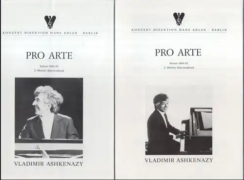 Konzert-Direktion Hans Adler, Berlin. - Vladimir Ashkenazy: Konvolut mit 2 Programmzetteln: Vladimir Ashkenazy in der Berliner Philharmonie, Meister-Klavierabend 1983 und 1984. - Pro Arte. - Mit Werken von Beethoven, Schubert und Schumann.