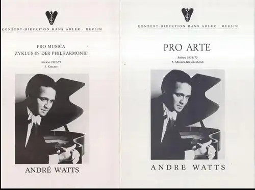 Konzert-Direktion Hans Adler, Berlin. - Andre Watts: Konvolut mit 2 Programmzetteln: Andre Watts in der Berliner Philharmonie 1975 und 1977. - Pro Arte / Pro Musica. - Mit Werken von Beethoven, Scarlatti, Brahms u. a.