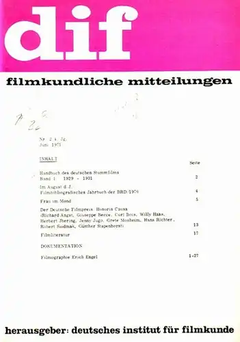Engel, Erich.   dif   deutsches institut für filmkunde (Hrsg.)   Fürstenau, Theo Dr. (für Inhalt verantwortlich): dif   filmkundliche Mitteilungen.. 