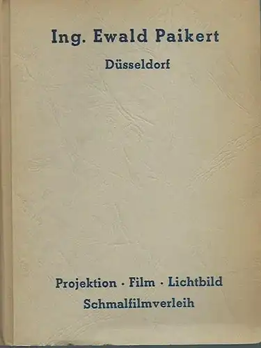 Paikert, Ing. Ewald (Düsseldorf): Ewald Paikert, Schmalfilm-Apparaturen, Großer Schmalfilm-Verleih, Projektionsgeräte aller Art. Film-Katalog [1969]. Paikert Film 16 mm Schmalfilme. Sortierung: Gruppe A - D und S (Sonderstaffel). 