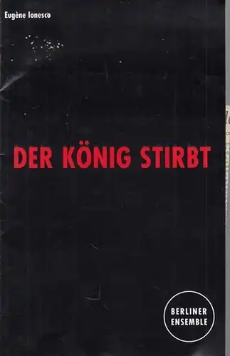 Berliner Ensemble. Eugene Ionesco: Spielzeit 1996 / 1997.  Eugene Ionesco - Der König stirbt.  Regie Karin Henkel.   Bühnenbild / Kostüme Henrike...