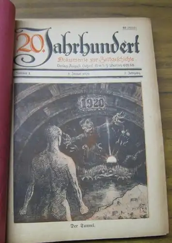 ZWANZIGSTES JAHRHUNDERT.   Mühling, C. (Redaktion).   Johann Heinrich Bernstorff / A. Müller / R. Saenger /  Eliza Ichenhaeuser und andere: 20.. 