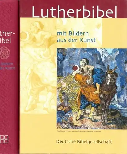 Bibel.- Martin Luther (Übers.): Die Bibel nach der Übersetzung Martin Luthers mit Bildern aus der Kunst. 