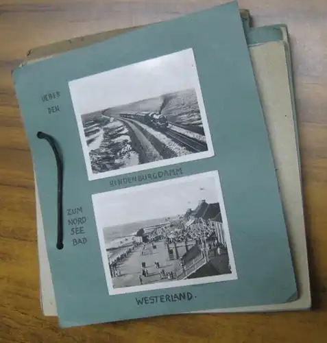 Sylt.   Familie Lornsen: Sylt: Privates Photo Album 1939   1941.   Motive: Ueber den Hindenburgdamm zum Nordseebad Westerland / Nordsee bei.. 