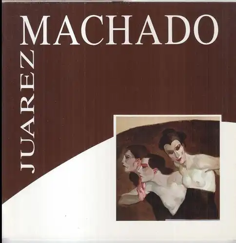 Machado, Juarez: Juarez Machado. - Catalogue a l' occasion de l' exposition 1992, Galerie Jas de la Rimade, Carces. 