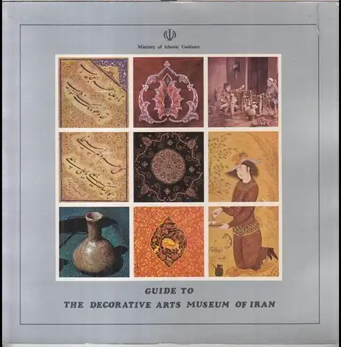 Ministry of Islamic guidance. - The decorative arts museum of Iran. - text by Abolfazl Zabeh. - english translation: Claude Karbassi: Guide to the decorative arts museum of Iran.