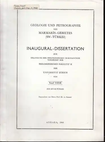 Tatar, Yusuf: Geologie und Petrographie des Marmaris-Gebietes (SW-Türkei). 