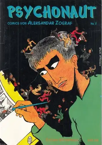 Zograf, Aleksandar: Psychonaut - Heft Nr. 1 1998. 