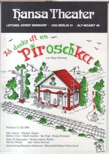 Programmheft zu: Ich denke oft an Piroschka. Premiere 11. Juli 1986.   von Hugo Hartung, inszeniert von Hannelore Kiesbauer.   Bühnenbild: Klaus Ulrich.. 