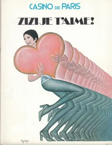 Programme: Zizi Jeanmaire dans Zizi je t' aime. Nouvelle revue de Roland Petit. - Chansons: Serge Gainsbourg. - decors et costumes: Yves Saint Laurent. - orchestre dirige par Roger Guerin
