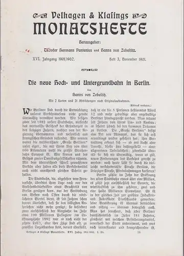 BerlinArchiv herausgegeben von Hans-Werner Klünner und Helmut Börsch-Supan. Zobeltitz, Hanns von (Aut.): Die neue Hoch- und Untergrundbahn in Berlin. Velhagen & Klasings Monatshefte, XVI. Jahrg...