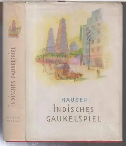 Hauser, Marianne: Indisches Gaukelspiel. 