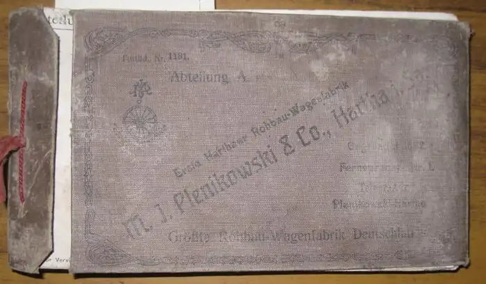 M. J. Plenikowski & Co., Hartha i. Sa: Plenikowski Verkaufskatalog Abteilung A. Fortlfd. Nr. 1181: Kutschen, Pferdekutschen, Rohbauten, Wagenrohbauten, Kästen, Gestelle, Fenster-Landauer, Jagdwagen, Droschken. 