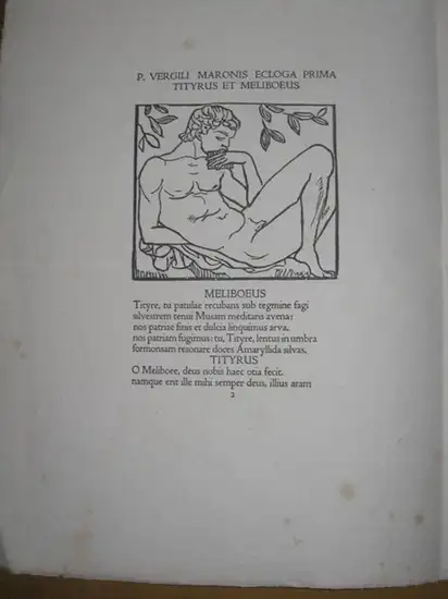 Vergil. - Publius Vergilius Maro / Aristide Maillol / Harry Graf Kessler: P. Vergili Maronis Ecloga Prima Tityrus et Meliboeus. Die erste Ecloge: Ein Gespraech Tityrus und Meliboeus. 