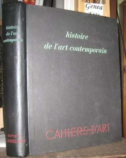 Zervos, Christian. - preface de Henri Laugier: Histoire de l' art contemporain. 