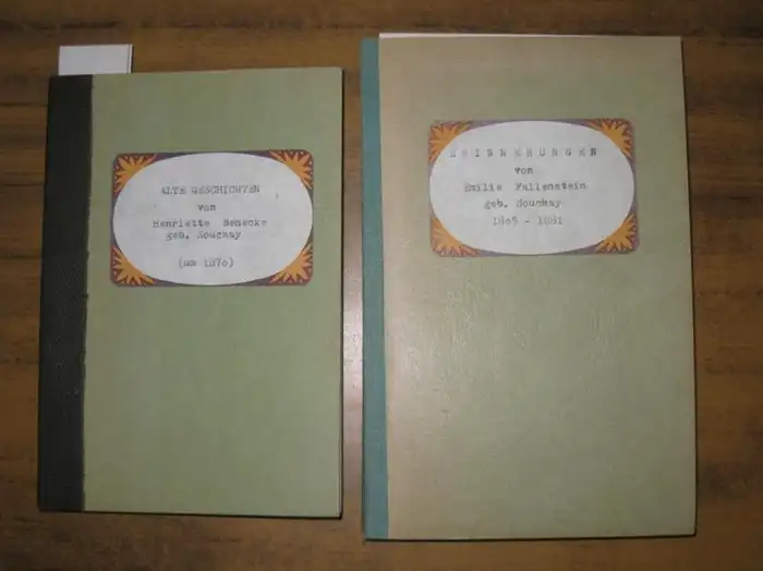 Souchay. - Henriette Benecke / Emilie Fallenstein: Alte Geschichten. Erinnerungen, Erinnerungsblätter an meine Kindheit und Jugend 1805 - 1881 für meine Kinder aufgezeichnet in den Winterabenden 1872 - 1875. 