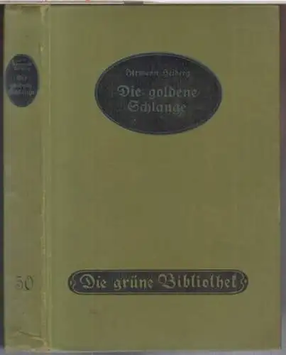 Heiberg, Hermann: Die goldene Schlange. Roman ( = Grüne Bibliothek, Band 50 ). 