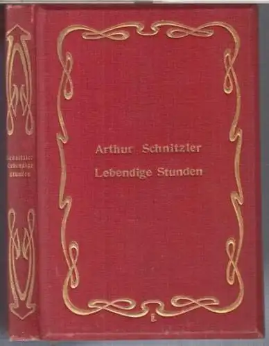 Schnitzler, Arthur: Lebendige Stunden. Vier Einakter. 