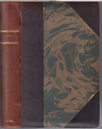 Grimmelshausen, H. J. Chr. v. - eingeleitet von Rudolf Kögel: Der abenteuerliche Simplicissimus. Abdruck der ältesten Originalausgabe 1669. 