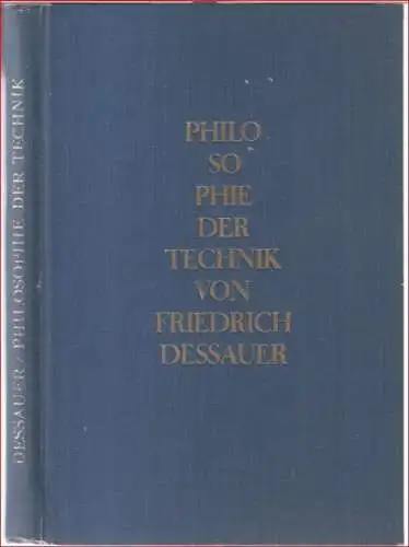 Dessauer, Friedrich: Philosophie der Technik. Das Problem der Realisierung. 