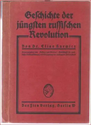 Hurwicz, Elias: Geschichte der jüngsten russischen Revolution. 