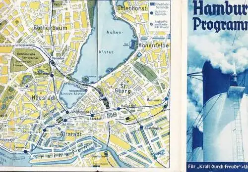 Deutsche Arbeitsfront, N.S. Gemeinschaft ' Kraft durch Freude '   Amt Reisen, Wandern und Urlaub   Gau Hamburg: Hamburg Programm   Für.. 
