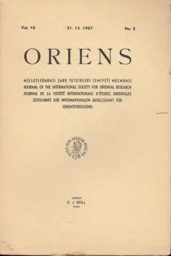 Oriens. - Rahmeti Arat / W. Eberhard / H. Güterbock / M. Fuad Köprülü / H. Ringgren / R. Sellheim / H. Ritter (Hrsg.)...