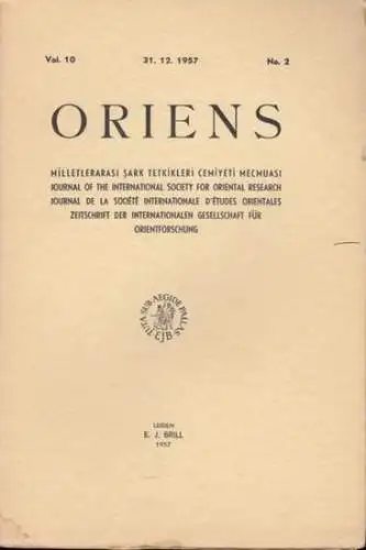 Oriens.   Rahmeti Arat / W. Eberhard / H. Güterbock / M. Fuad Köprülü / H. Ringgren / R. Sellheim / H. Ritter (Hrsg.).. 