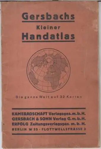 Gersbach: Gersbachs Kleiner Handatlas. Die ganze Welt auf 32 Karten. 