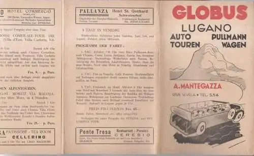 Reisebüro Globus. - A Mantegazza: Lugano Autotouren, Pullmann Wagen ( Reisebüro Globus ). - Werbeprospekt mit Exkursionsprogramm - aus dem Inhalt: Auto-Ausflüge mit Pullman /...