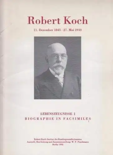 Koch, Robert. - Paschmann, W.F: Robert Koch 11. Dezember 1843 - 27. Mai 1910 : Lebenszeugnisse I: Biographie in Facsimiles. 
