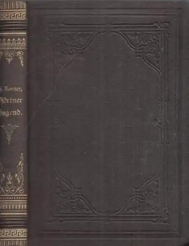 Kenner, Friedrich: Pförtner Jugend. Eine Portenser Historie. Nach dem Bericht seines Freundes Wolrad Ayrer niedergeschrieben von Friedrich Kenner. 