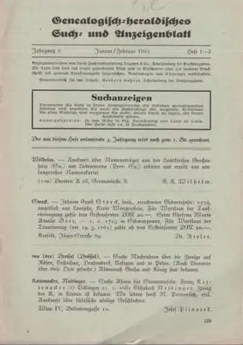 Genealogisch heraldisches Such  und Anzeigenblatt: Genealogisch heraldisches Such  und Anzeigenblatt. Konvolut aus 3 kompletten Jahrgängen. Enthalten: Jahrgang 1 komplett mit den Heften 1.. 