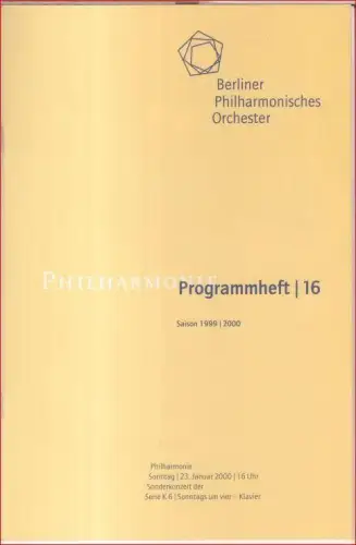 Philharmonie Programmheft 16, Saison 1999/2000. - Inhalt: Gudula Goering über einen Klavierabend mit Arcadi Volodos, gespielt wurden Werke von Schubert, Rachmaninow und Liszt