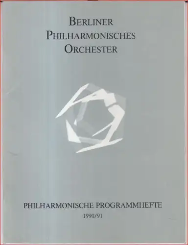 Philharmonische Programmhefte 1990/1991, Nummer 6.   Zum Konzert am 18. und 19. Oktober 1990, Dirigent: Michael Schonwandt, Solist: Valery Afanassiev.   Weiterer Inhalt:.. 