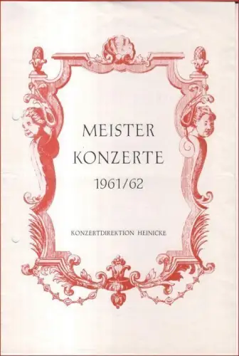 Programmheft zum 3. Meisterkonzert am 18. November 1961, Konzertsaal der Hochschule für Musik in Berlin: Quartetto di Roma   Ornella Santoliquido, Arrigo Pelliccia, Franco.. 